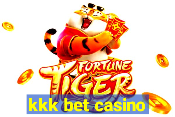 kkk bet casino